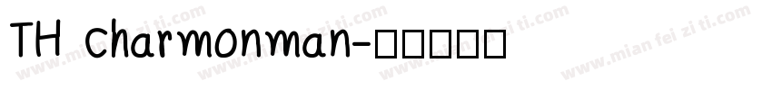 TH Charmonman字体转换